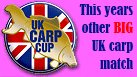 UK Carp Cup - A singles carp competition brought to you by the BCAC
