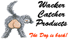 Whacker Catcher Products