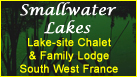 Smallwater Lakes | Carp Holiday | South West France | With charming lake-side chalet and stunning family lodge 