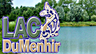 Lac CuMenhir | A mature 6 acre lake just 2 hours from Calais with 300 carp to over 53lb
