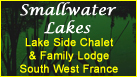 Smallwater Lakes | Carp Holiday | South West France | With charming lake-side chalet and stunning family lodge 