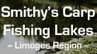 Smithys Carp Fishing Lakes - Limoges - France